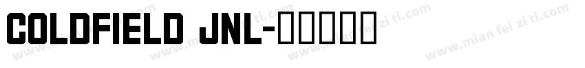Coldfield JNL字体转换